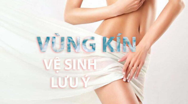 Tầm quan trọng của việc vệ sinh vùng kín
